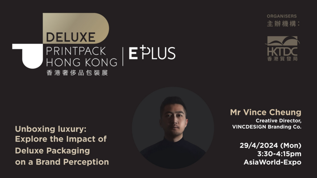 Deluxe Packaging Design Insights: A Speaker at DeLuxe PrintPack Hong Kong 2024